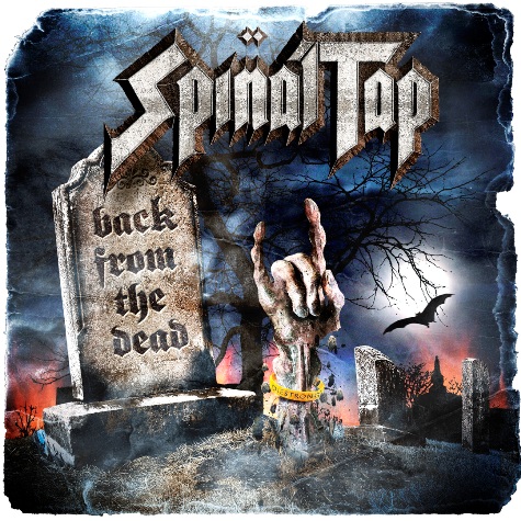Spinal Tap: Back From The Dead